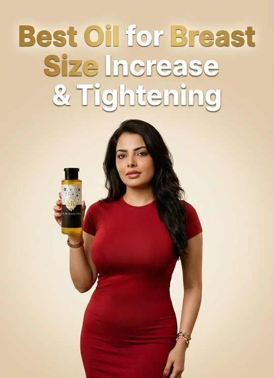 Best SK Oil to increase breast size naturally and improve skin tightening.